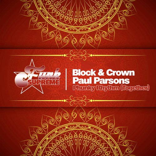 Block & Crown, Paul Parsons-Phunky Rhythm