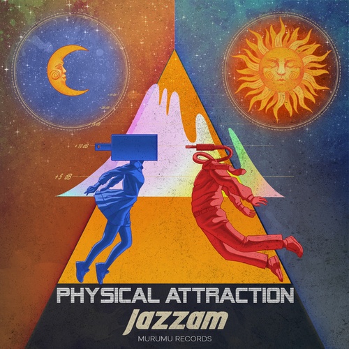 Jazzam-Physical Attraction