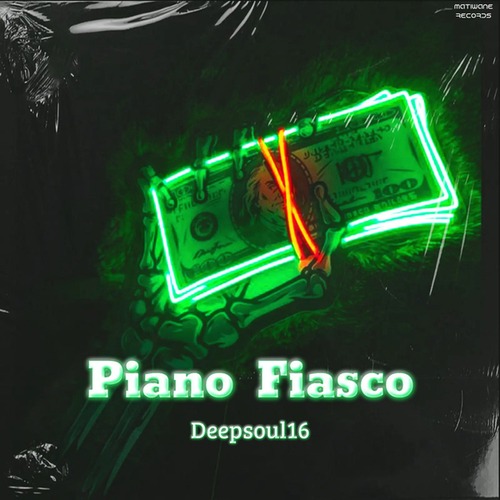 Deepsoul16-Piano Fiasco