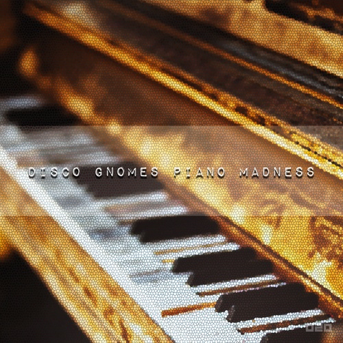 Disco Gnomes-Piano Madness