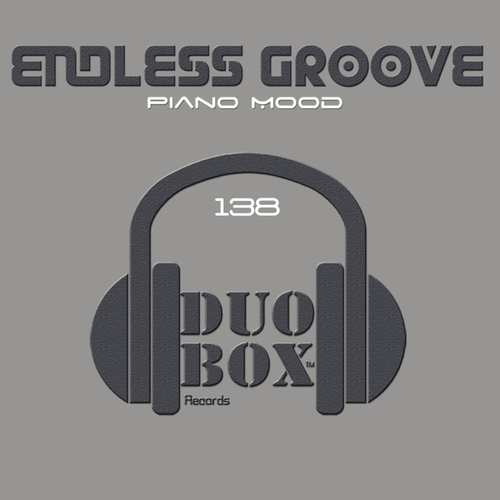 Endless Groove-Piano Mood