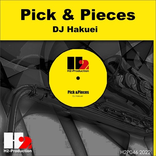 DJ Hakuei-Pick & Pieces