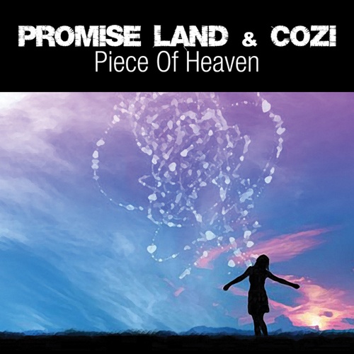 Promise Land, Cozi, Dimitri Vegas-Piece of Heaven