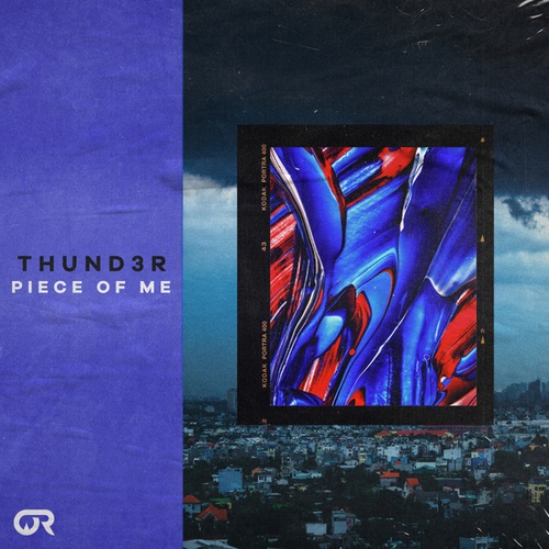 Thund3r-Piece Of Me