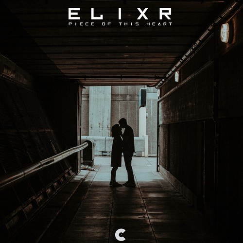 Elixr-Piece of This Heart