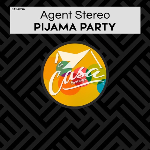 Agent Stereo-Pijama Party