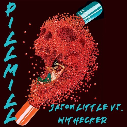 Jason Little Vs Withecker-Pill Mill