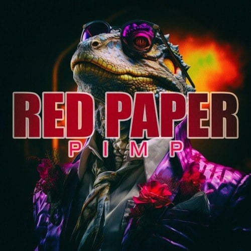 Red Paper-Pimp