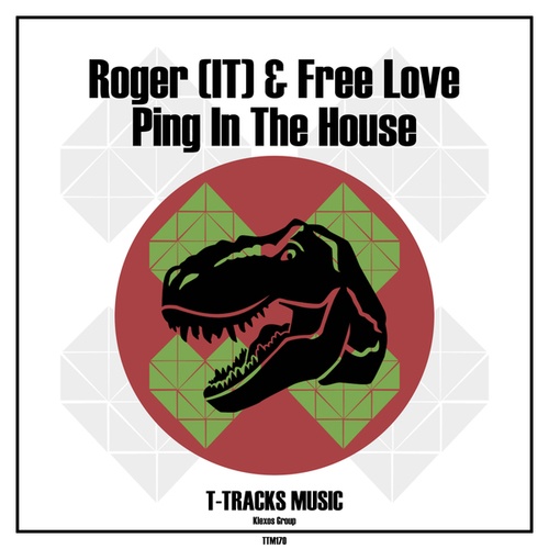 Roger (IT), Free Love-Ping In The House