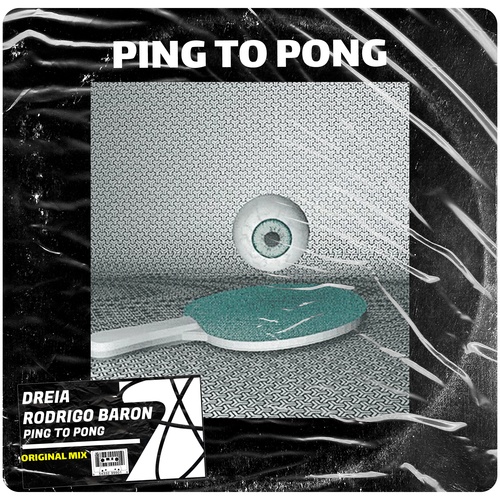 Dreia, Rodrigo Baron-Ping to Pong