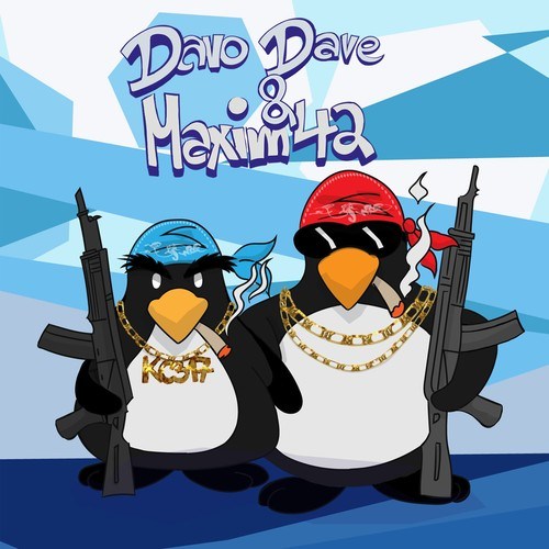 Maxim42, Davo Dave-Pinguine