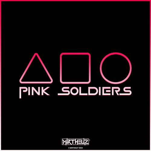 Pink Soldiers