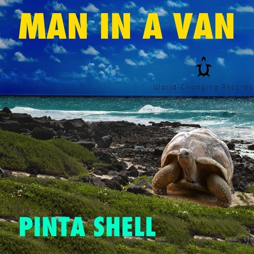 Man In A Van-Pinta Shell