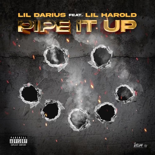 Lil Darius, 21 Lil Harold-Pipe It Up