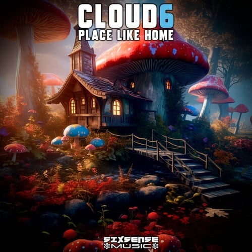 Cloud6-Place Like Home