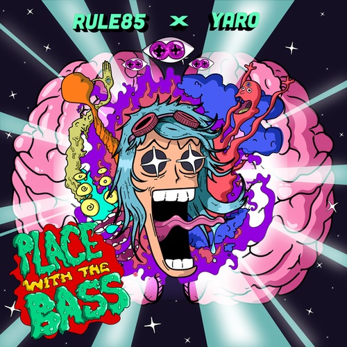 YaRo, Rule85-Place With The Bass