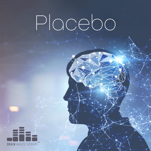 Placebo - Healing Through Positive Thinking