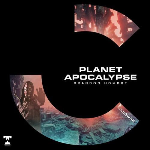 Brandon Hombre-Planet Apocalypse