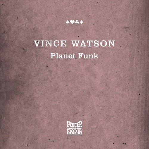 Vince Watson, Marco Resmann-Planet Funk