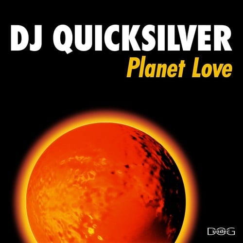 Dj Quicksilver-Planet Love