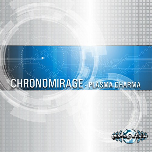 Chronomirage-Plasma Dharma