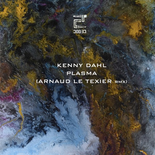 Kenny Dahl, Arnaud Le Texier-Plasma