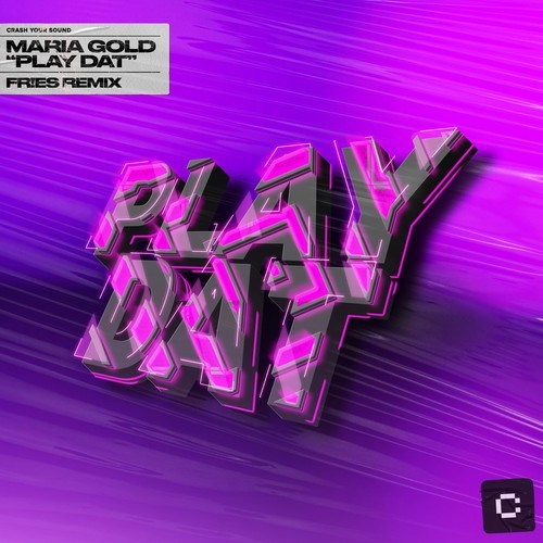 Maria Gold, Fr!es-Play Dat (FR!ES Extended Remix)