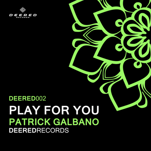 Patrick Galbano-Play for You