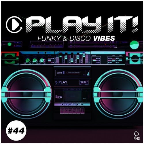 Play It!: Funky & Disco Vibes, Vol. 44