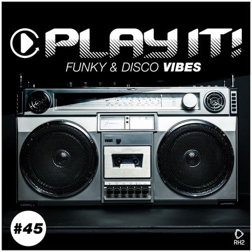 Various Artists-Play It!: Funky & Disco Vibes, Vol. 45