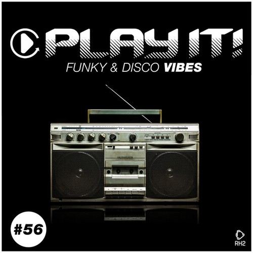 Various Artists-Play It!: Funky & Disco Vibes, Vol. 56
