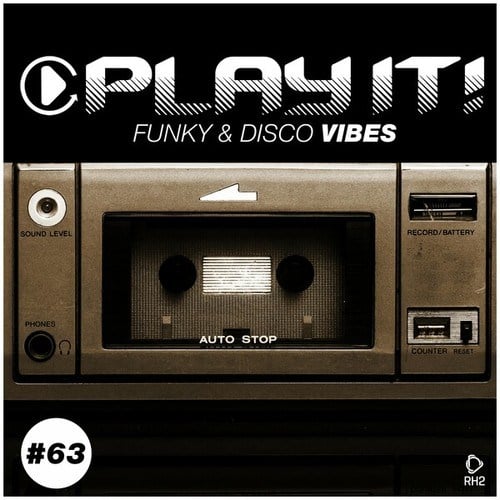 Play It!: Funky & Disco Vibes, Vol. 63