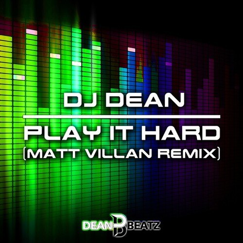 Play It Hard (Matt Villan Remix)