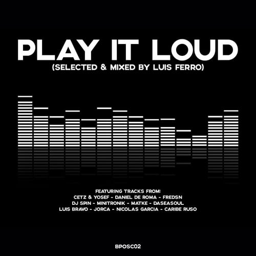 Play It Loud (Mixed)