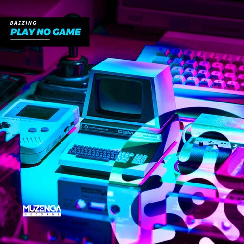 Bazzing-Play No Game