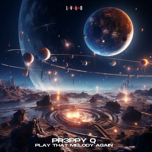 Pr3ppy Q-Play That Melody Again