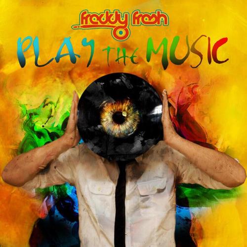 Freddy Fresh, Kate Rogers-Play the Music