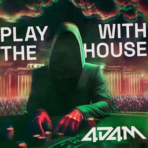 4d4m-Play With The House