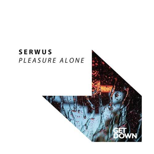 Serwus-Pleasure Alone