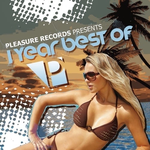 Various Artists-Pleasure Records Presents 1 Year Best of P