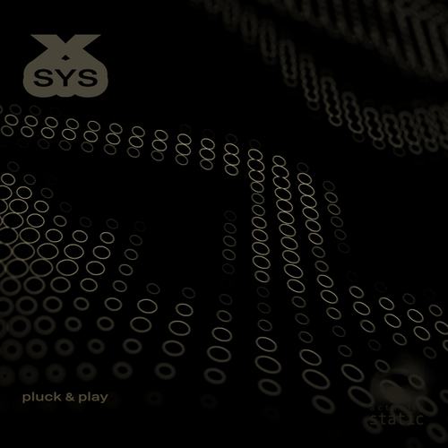 XSYS-Pluck & Play