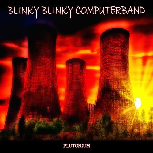 Blinky Blinky Computerband-Plutonium