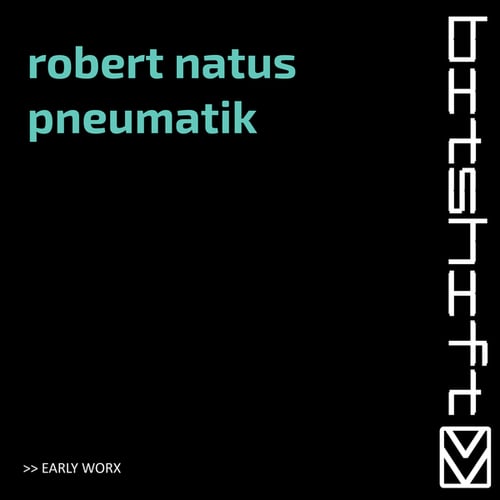 Robert Natus-Pneumatik (Early Worx)