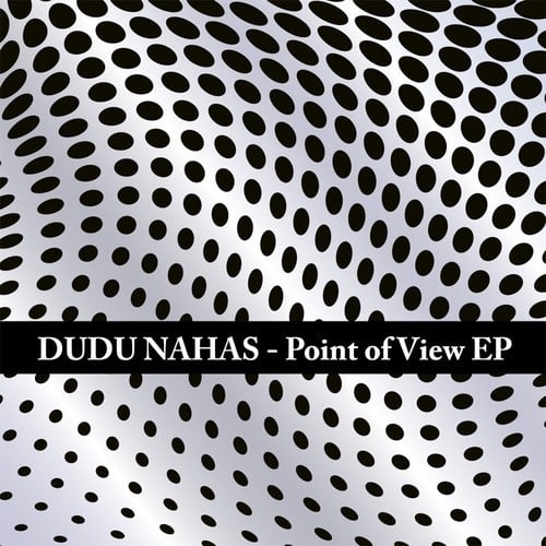 Dudu Nahas-Point of View