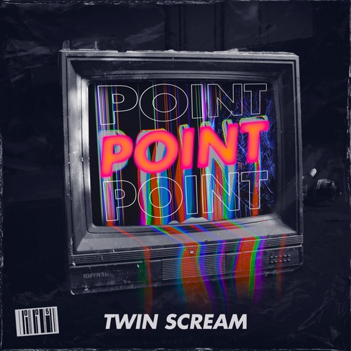 Twin Scream-Point