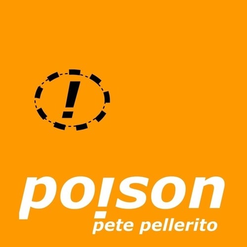 Pete Pellerito-Poison