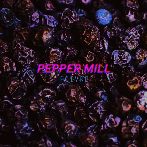 Pepper Mill-Poivre