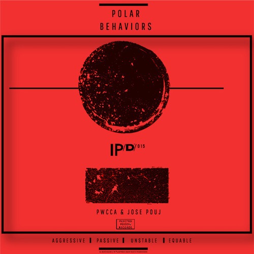 PWCCA, Jose Pouj-Polar Behaviors EP