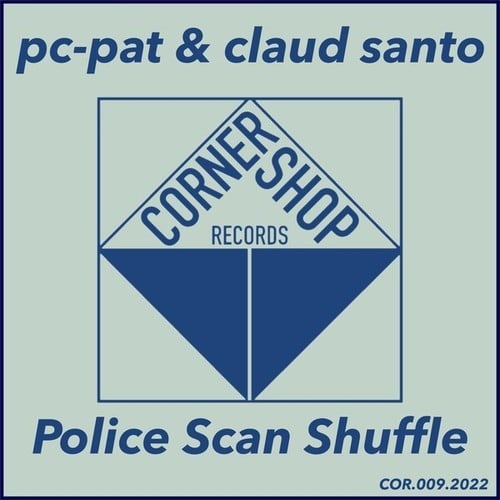 Pc-Pat, Claud Santo-Police Scan Shuffle