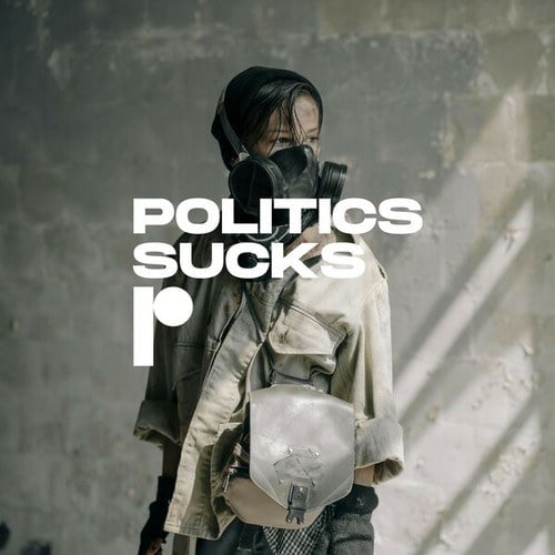 Politics Sucks